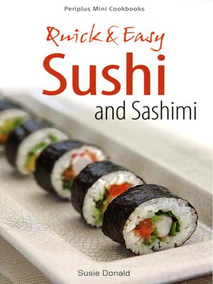 cover image of Mini Quick & Easy Sushi and Sashimi